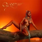 Nicki Minaj – Queen Album