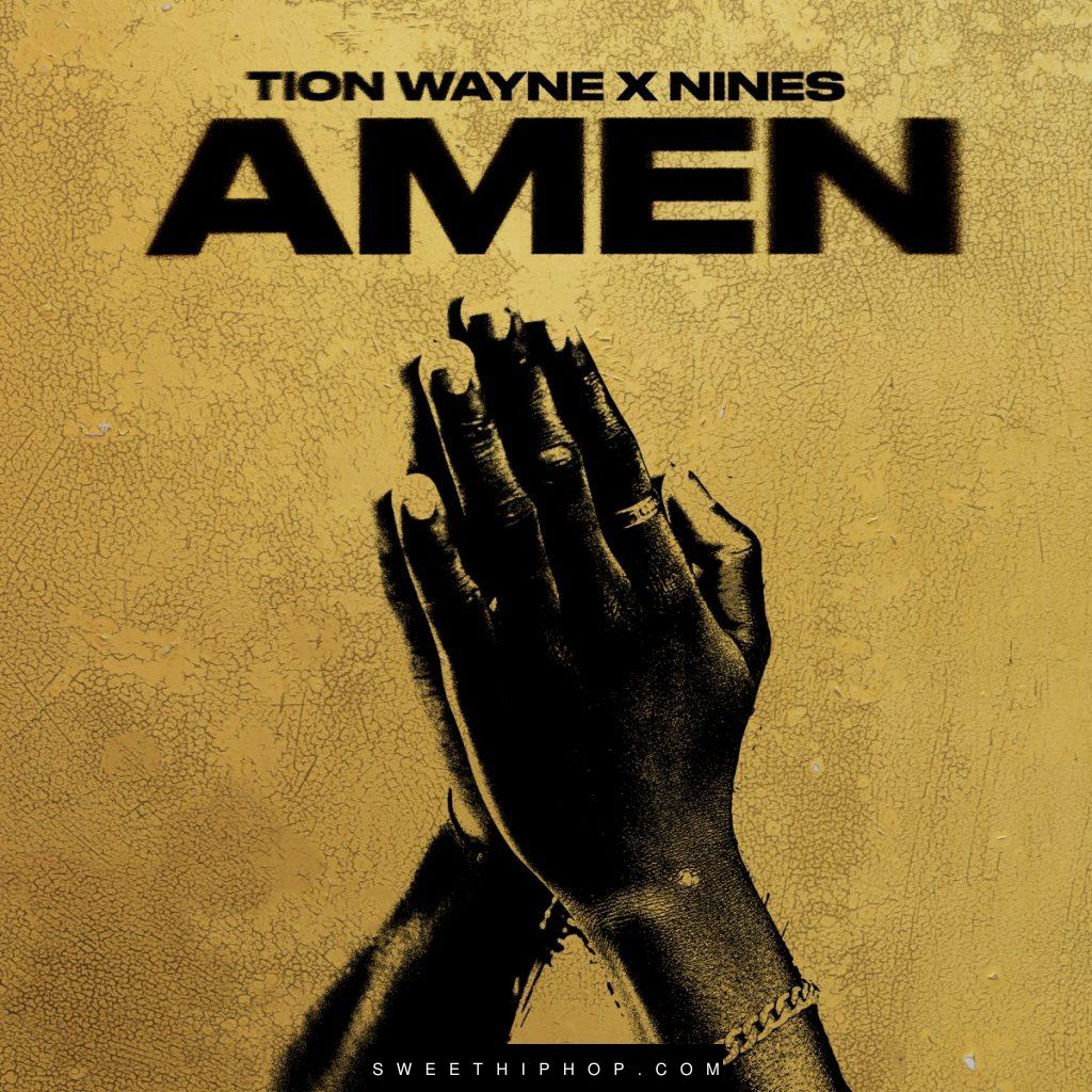 Tion Wayne – AMEN ft. Nines