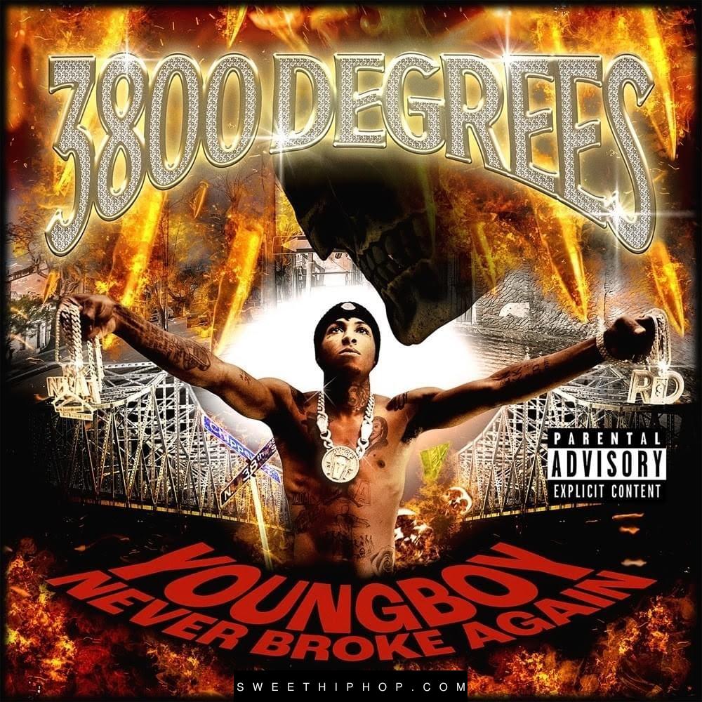 YoungBoy Never Broke Again – 3800 Degrees Album