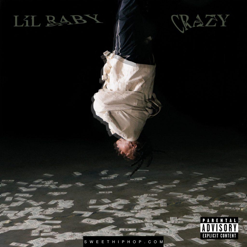 Lil Baby – Crazy