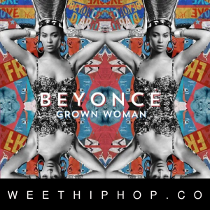 Beyonce – Grown Woman