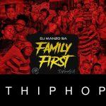 DJ Manzo SA – Family First