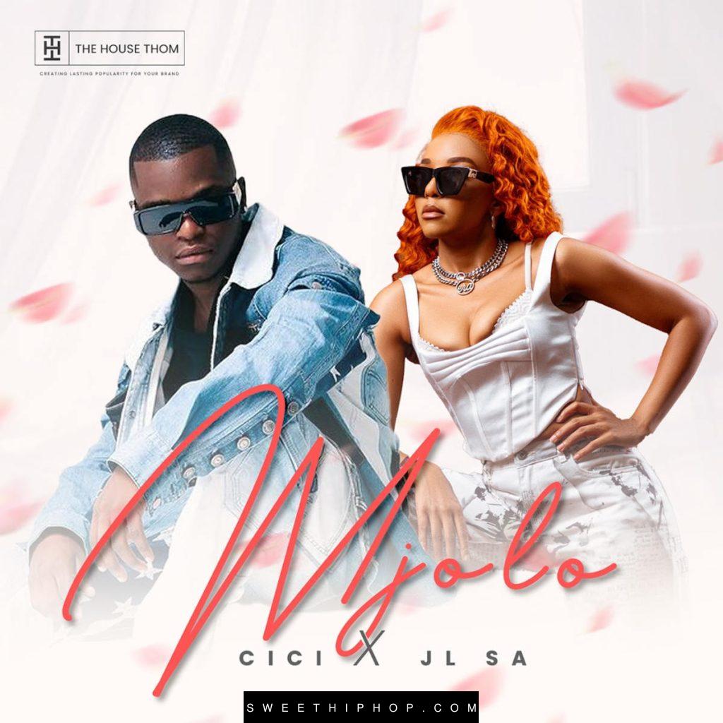 Cici – Mjolo ft. JL SA