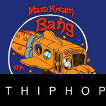 MAXO KREAM – BANG THE BUS