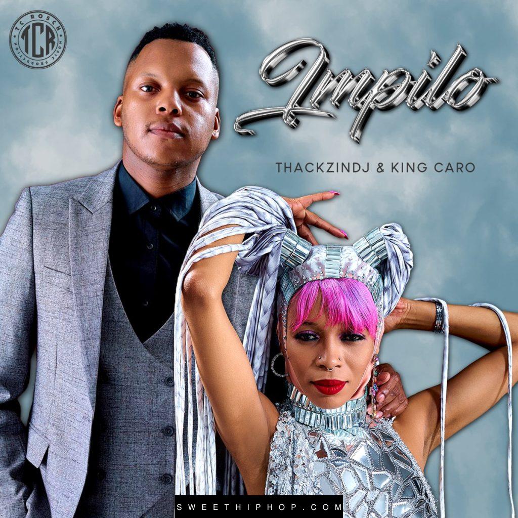 ThackzinDJ – Impilo EP