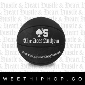 Dave East – The Aces Anthem ft  Maino & Andy Box