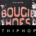 YFG FATSO – Bougie Hoes